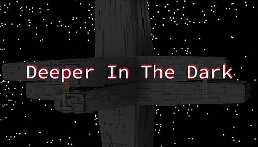 Deeper In The Dark