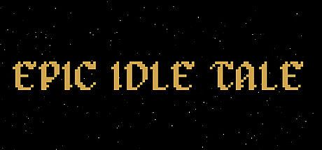EPIC IDLE TALE Game
