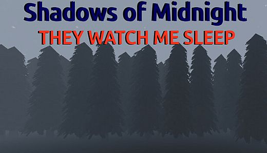 Shadows of Midnight - They Watch Me Sleep