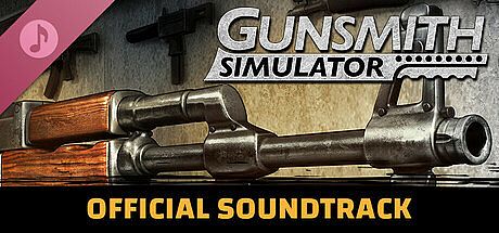 Gunsmith Simulator Soundtrack DLC
