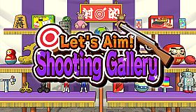 Let's Aim! Shooting Gallery