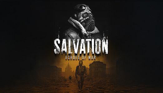 Salvation: Echoes of War