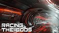 Racing the Gods