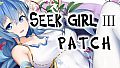 Seek Girl Ⅲ - Patch