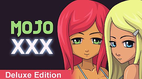 Mojo XXX - Deluxe Edition DLC