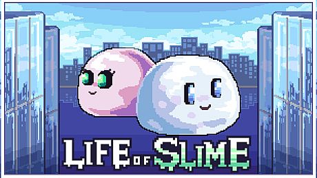Life of Slime