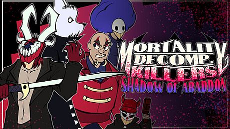 MORTALITY DECOMP. KILLERS: SHADOW OF ABADDON DLC