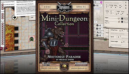 Fantasy Grounds - Mini-Dungeon #018: Neotomas' Paradise (PFRPG)