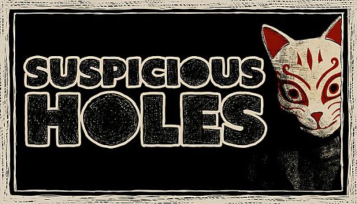 SUSPICIOUS HOLES