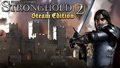 Stronghold 2: Steam Edition Game
