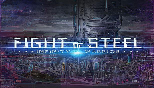 Buy Fight of Steel: Infinity Warrior