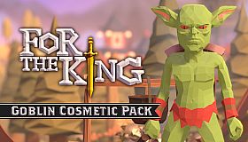For The King: Goblin Cosmetic Pack