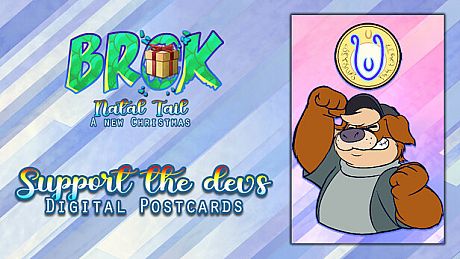 BROK - Natal Tail, A New Christmas - Support the devs + Postcards DLC
