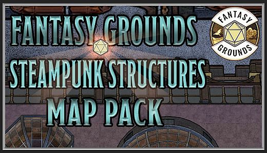 Fantasy Grounds - FG Steampunk Structures Map Pack