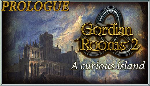 Gordian Rooms 2: A curious island Prologue