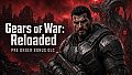 Gears of War: Reloaded - Pre order Bonus