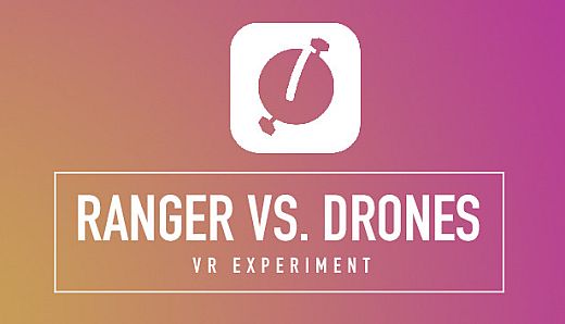 RANGER VS. DRONES