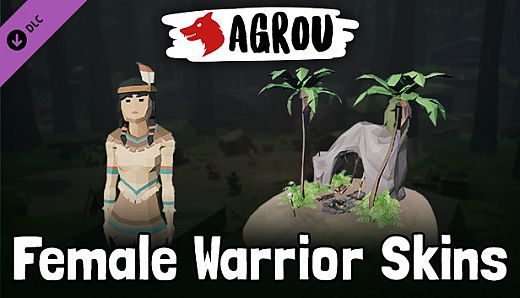Agrou - Female Warrior Skins