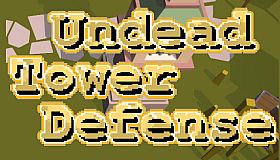 Undead Tower Defense