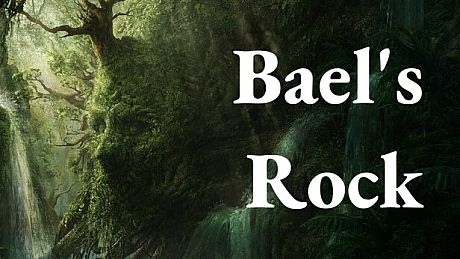 Bael's Rock: A Text Adventure Game