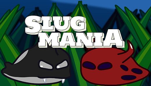 Slugmania
