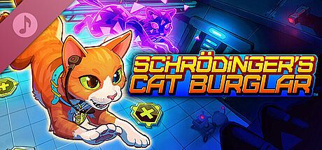 Schrodinger's Cat Burglar - Official Soundtrack