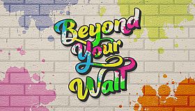 Beyond Your Wall