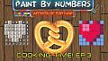Paint By Numbers - Cooking Time! Ep. 3