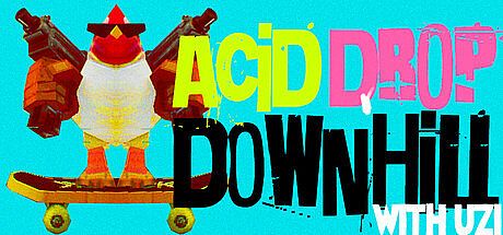 ACID DROP DOWNHILL: WITH UZI Game