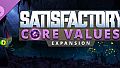 Satisfactory - Core Values Expansion