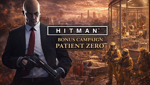 HITMAN - Bonus Campaign Patient Zero