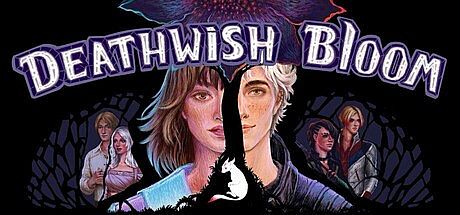 Deathwish Bloom Game