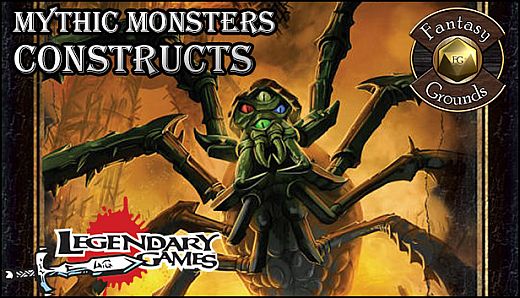 Fantasy Grounds - Mythic Monsters #19: Constructs (PFRPG)