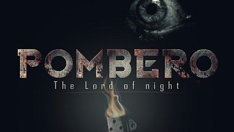 Pombero - The Lord of the Night Game