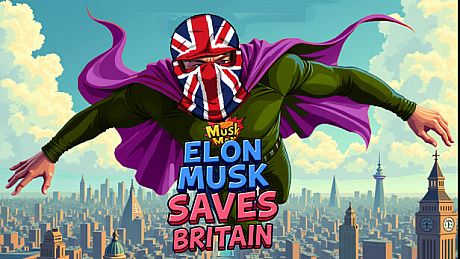 Elon Musk Saves Britain Game