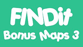 FINDit - Bonus Maps 3