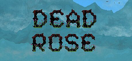 Dead Rose Game