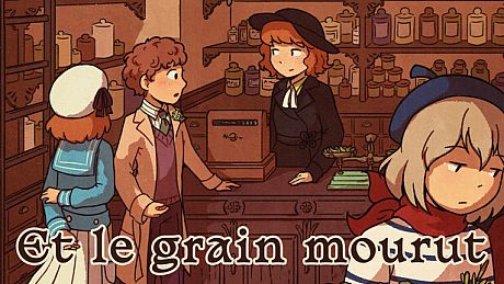 Et le grain mourut Game