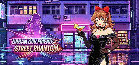 Urban Girlfriend:Street Phantom Game