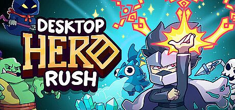 Desktop Hero Rush Game