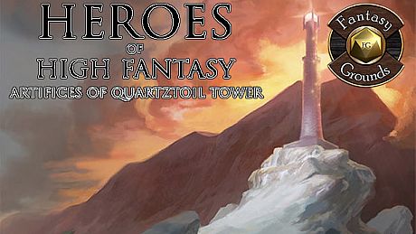 Fantasy Grounds - Heroes of High Fantasy: Artifices of Quartztoil Tower (5E) DLC