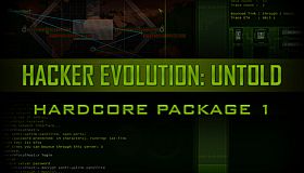 Hardcore Package Part 1 / for Hacker Evolution: Untold
