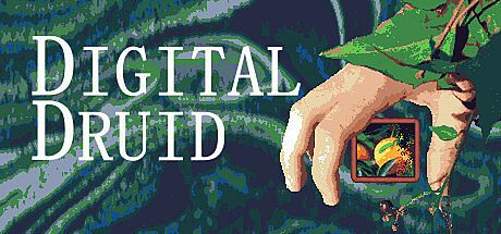 Digital Druid