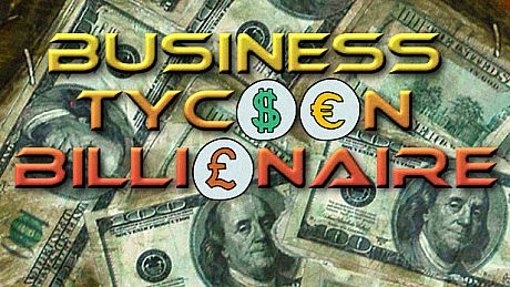 Business Tycoon Billionaire Game