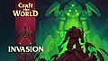 Craft The World - Invasion