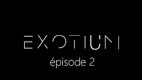 EXOTIUM - Episode 2 Game