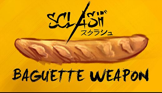 Sclash - Baguette