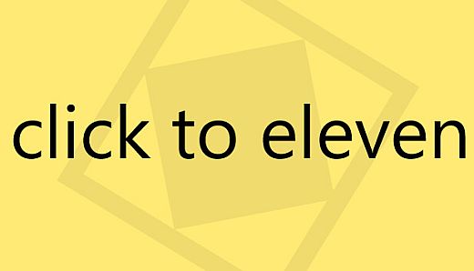 Click To Eleven
