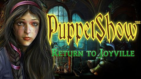 PuppetShow: Return to Joyville Collector's Edition Game