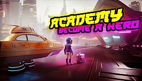 Academy: Become a Hero